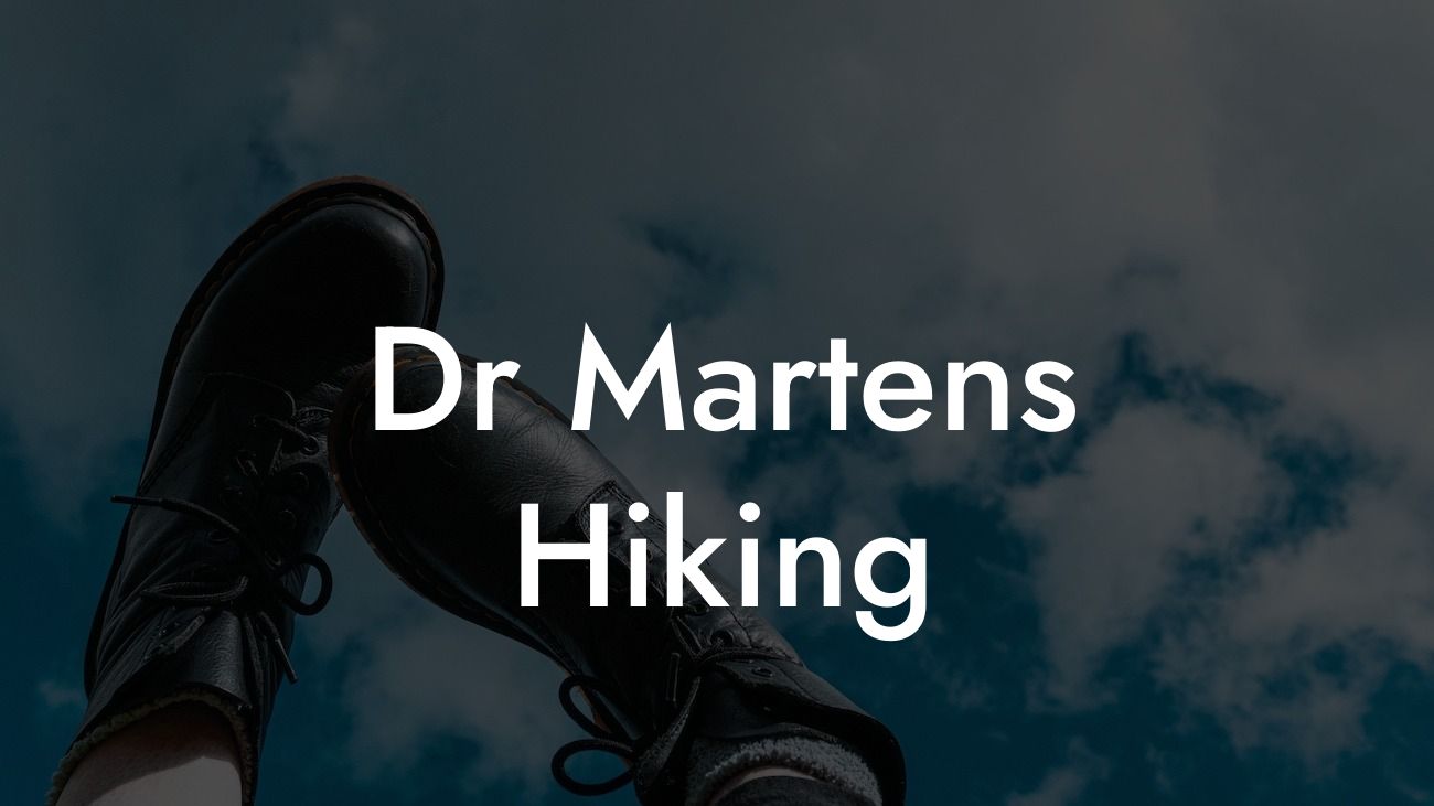 Dr Martens Hiking