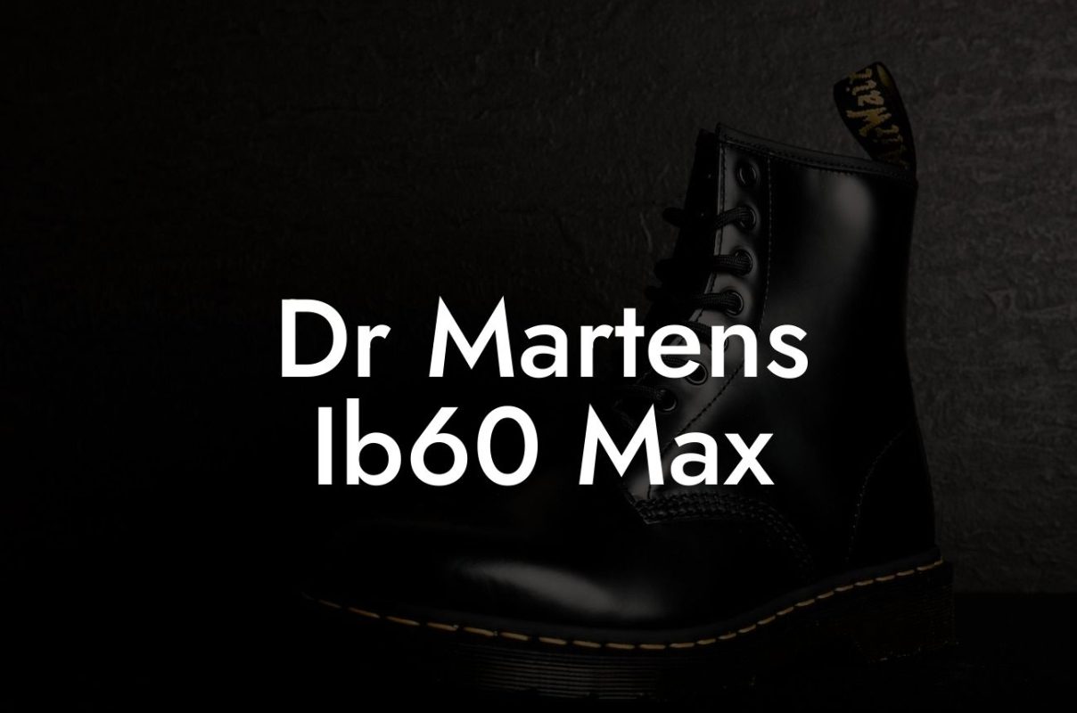 Dr Martens Ib60 Max