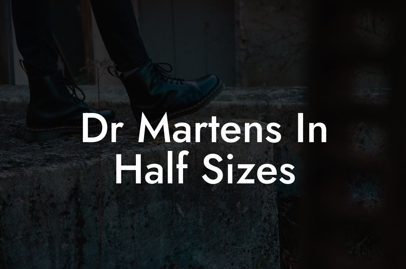 Dr Martens In Half Sizes