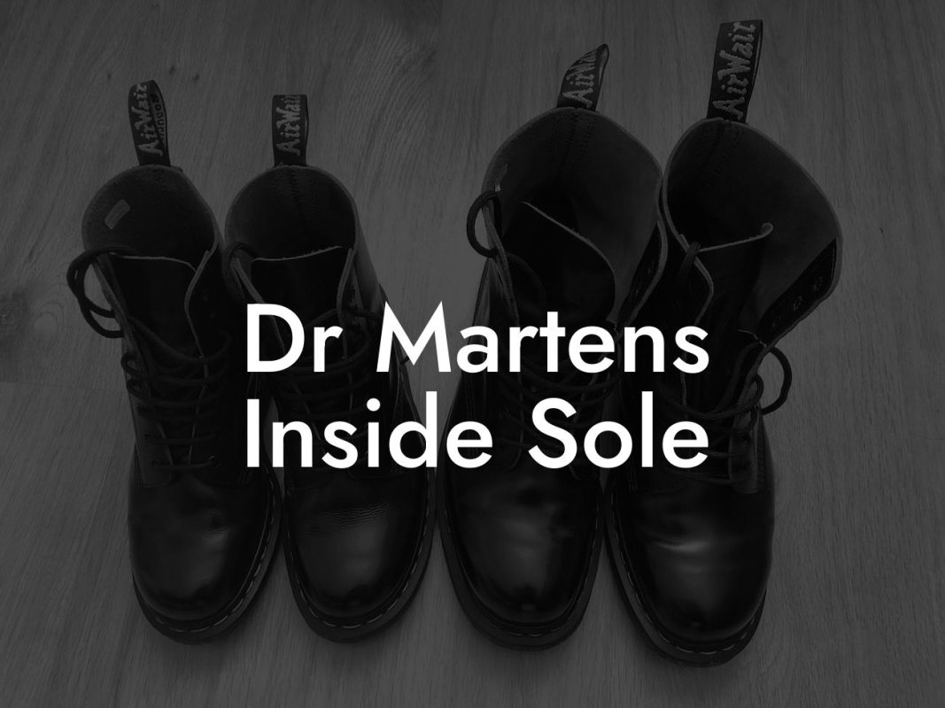 Dr Martens Inside Sole