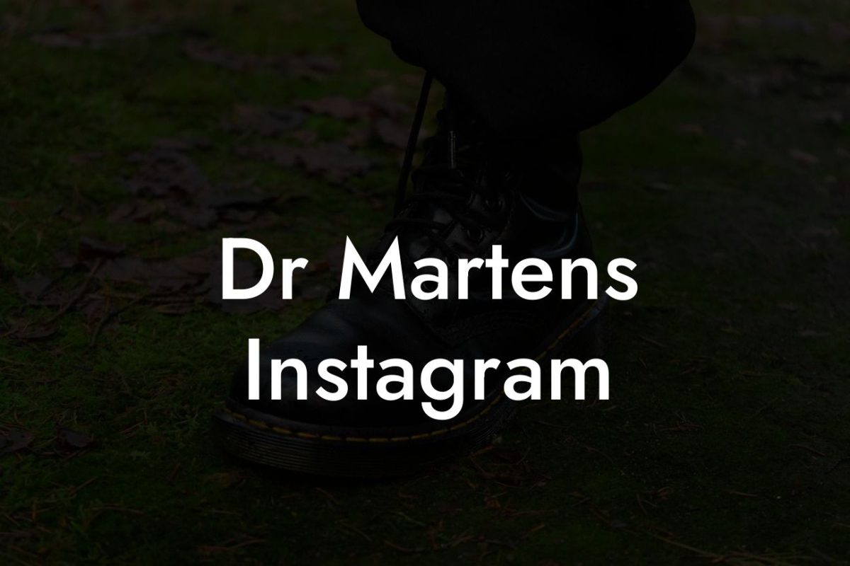 Dr Martens Instagram