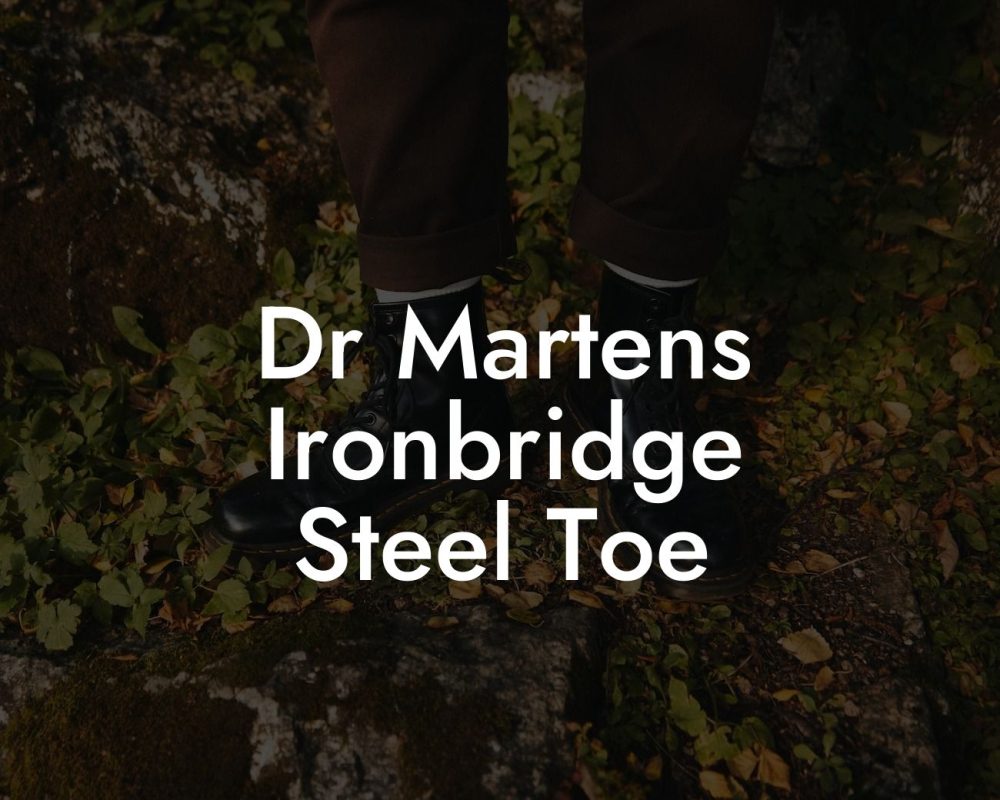 Dr Martens Ironbridge Steel Toe