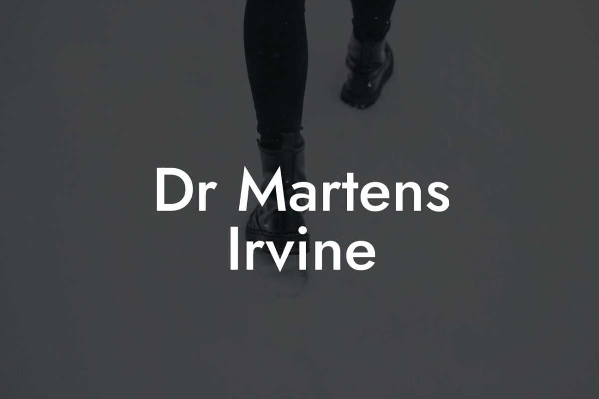 Dr Martens Irvine