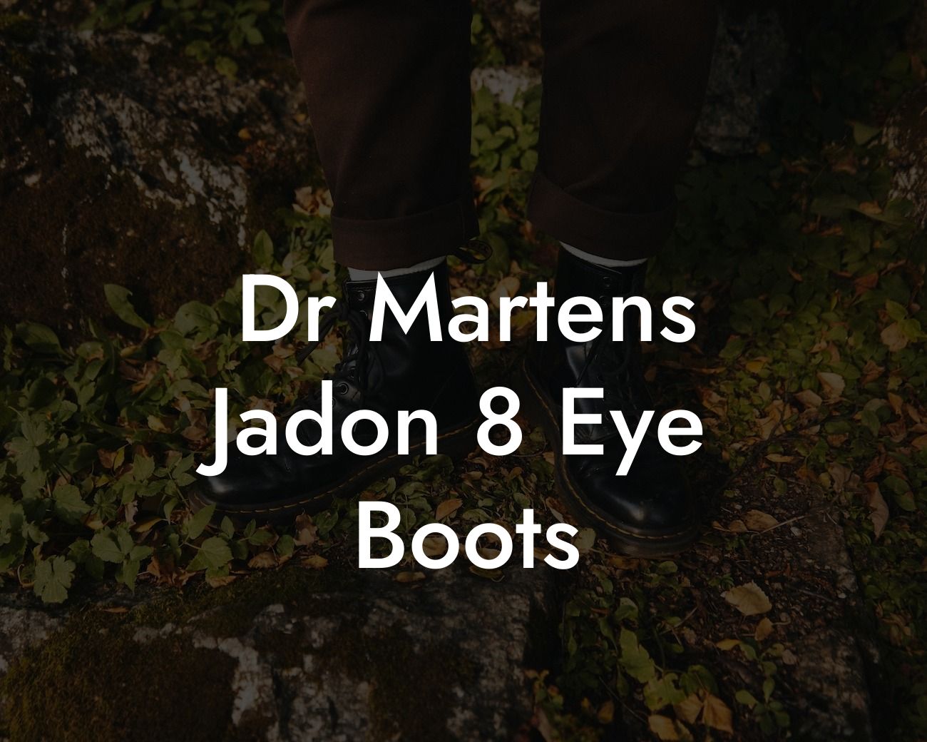 Dr Martens Jadon 8 Eye Boots