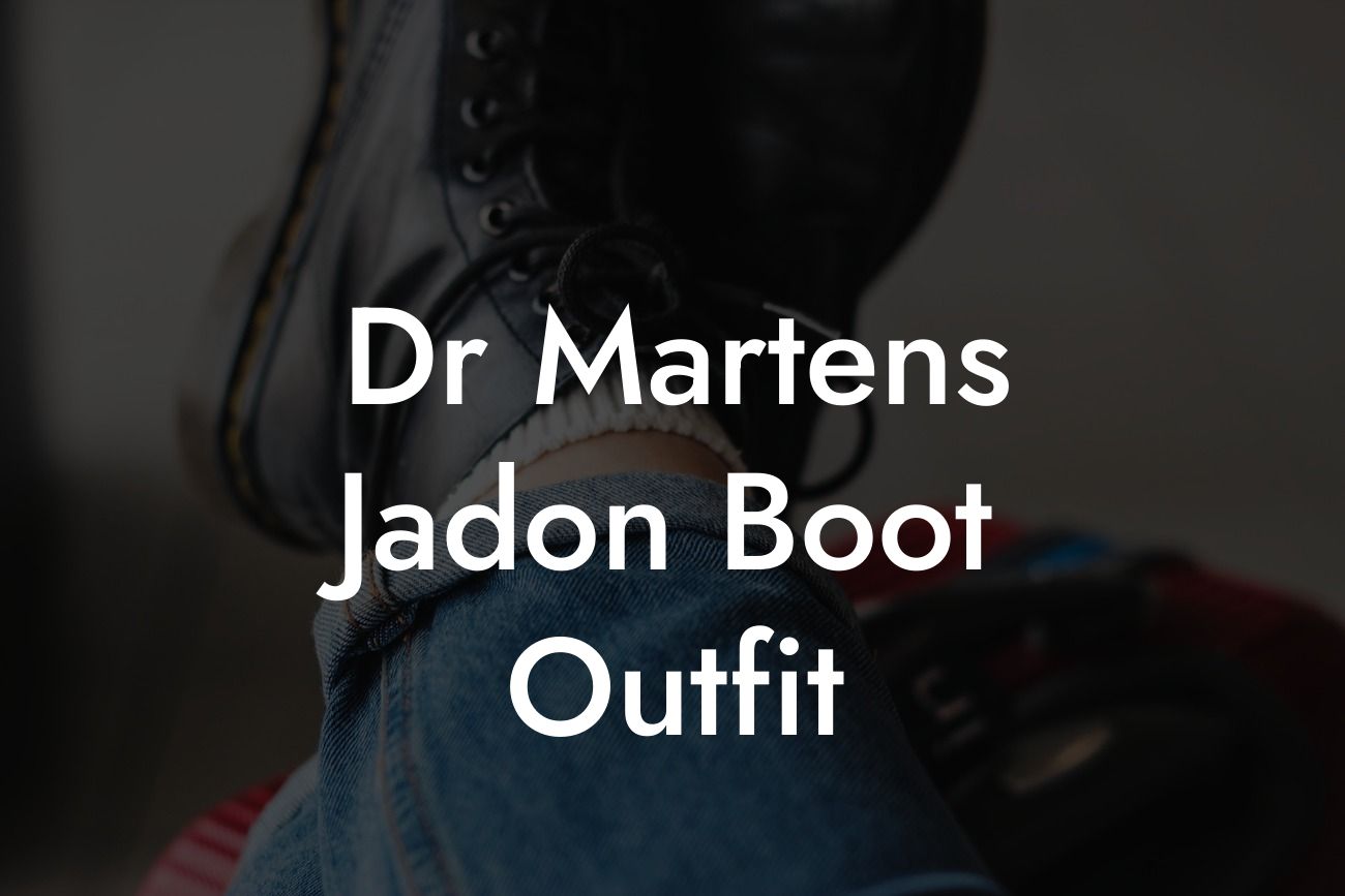 Dr Martens Jadon Boot Outfit