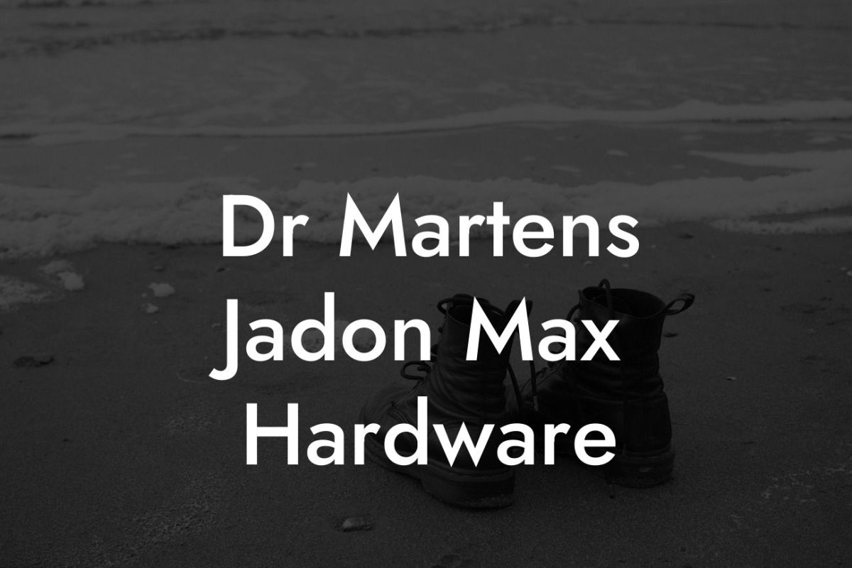 Dr Martens Jadon Max Hardware