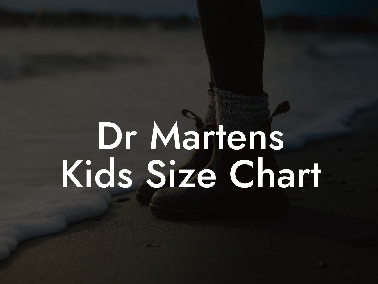 Dr Martens Kids Size Chart