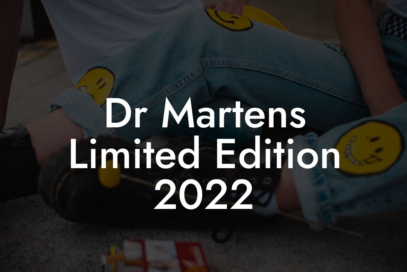 Dr Martens Limited Edition 2022