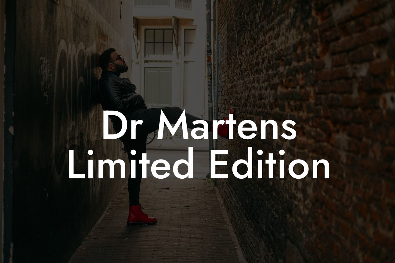 Dr Martens Limited Edition