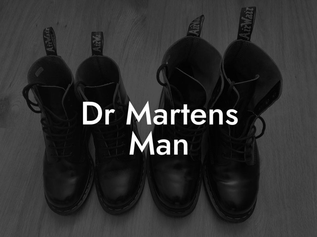 Dr Martens Man