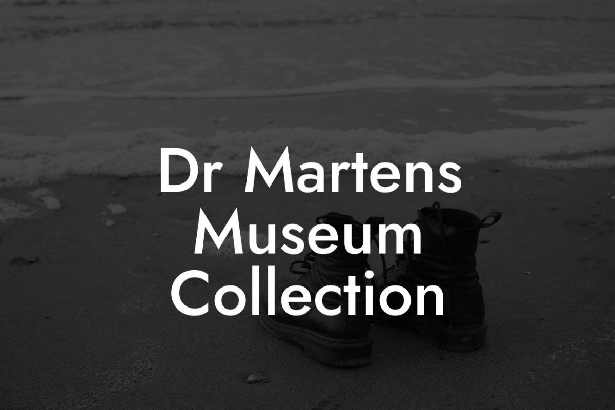 Dr Martens Museum Collection