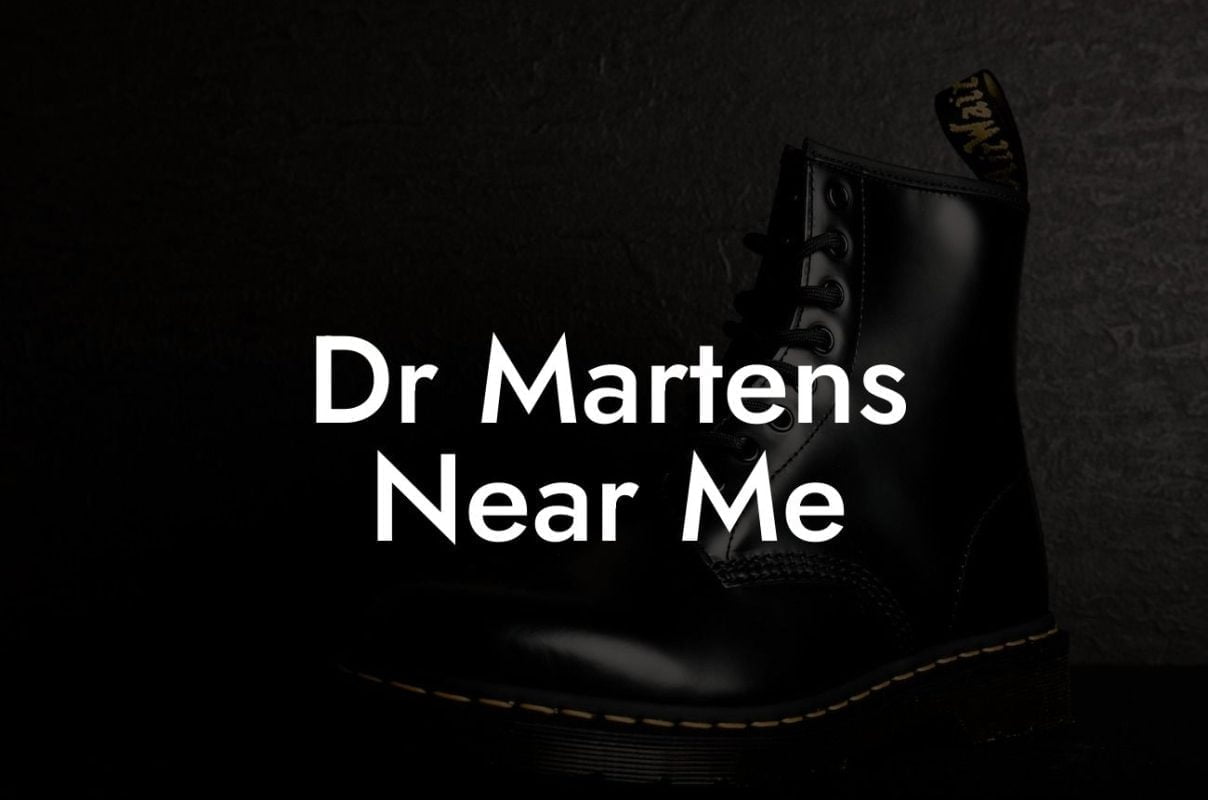 Dr Martens Near Me