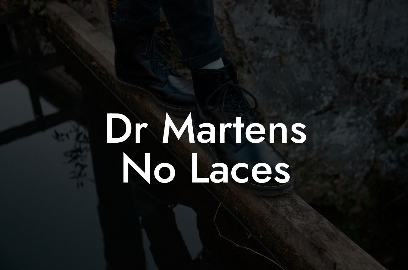 Dr Martens No Laces