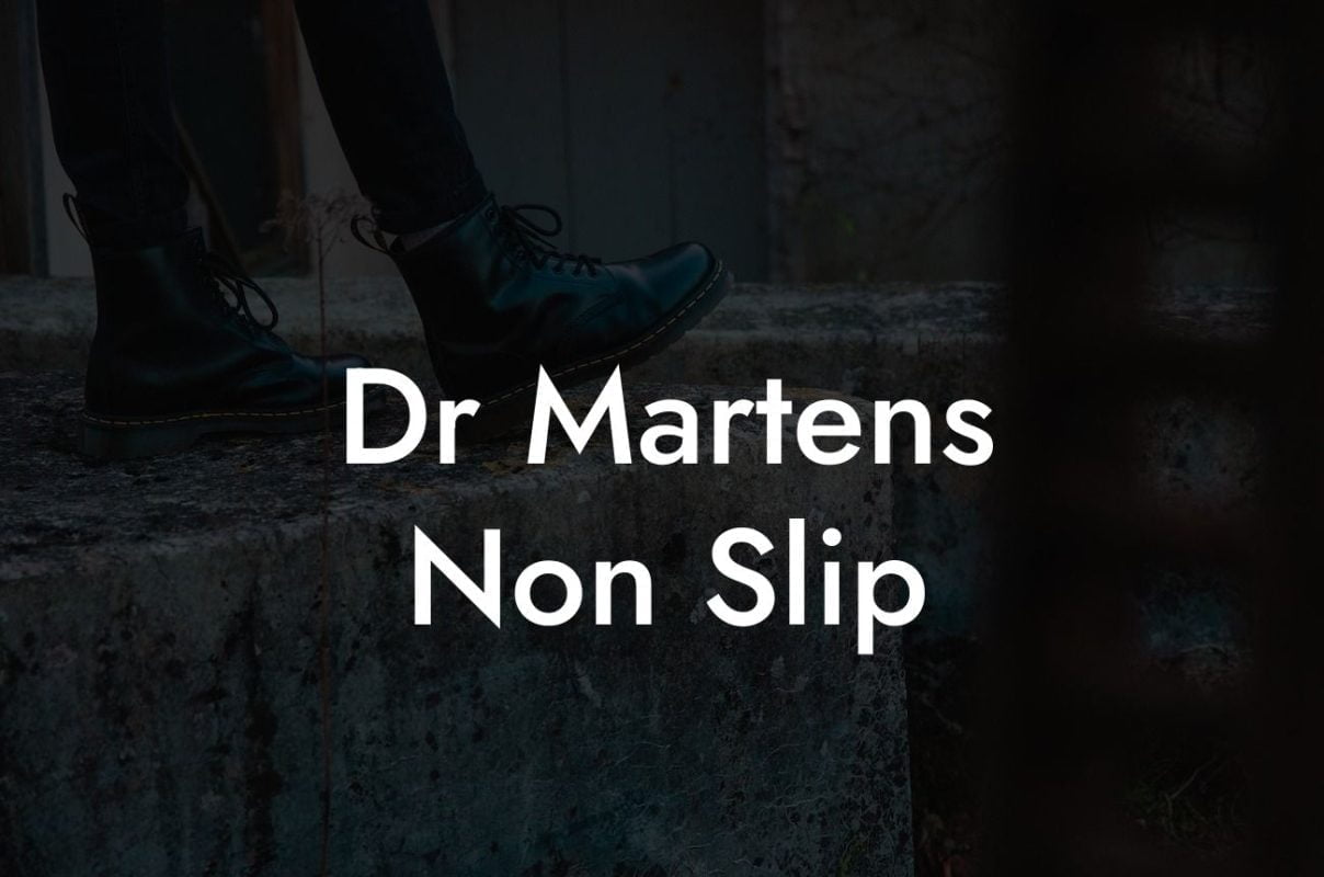 Dr Martens Non Slip