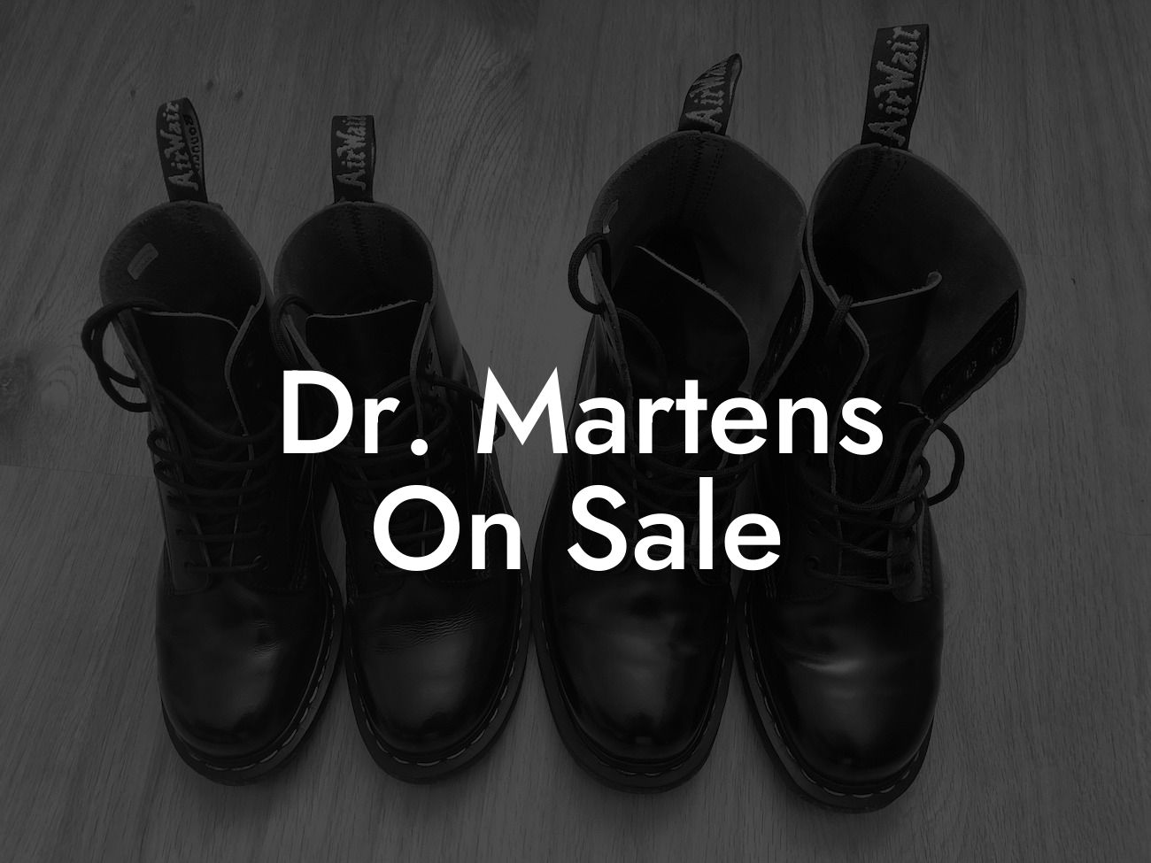 Dr. Martens On Sale