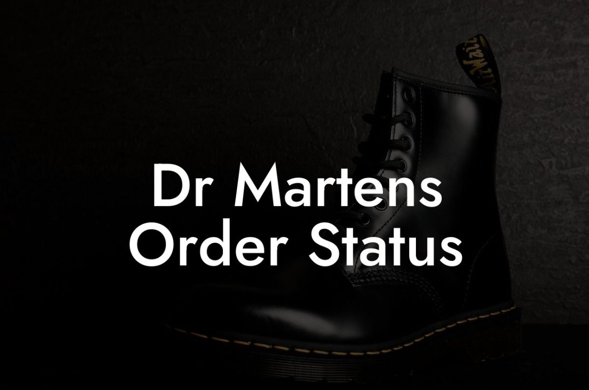 Dr Martens Order Status