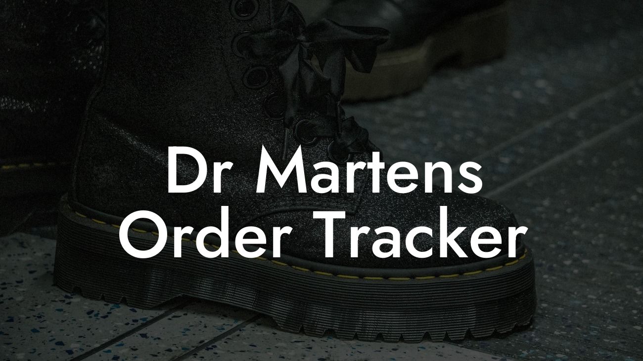 Dr Martens Order Tracker