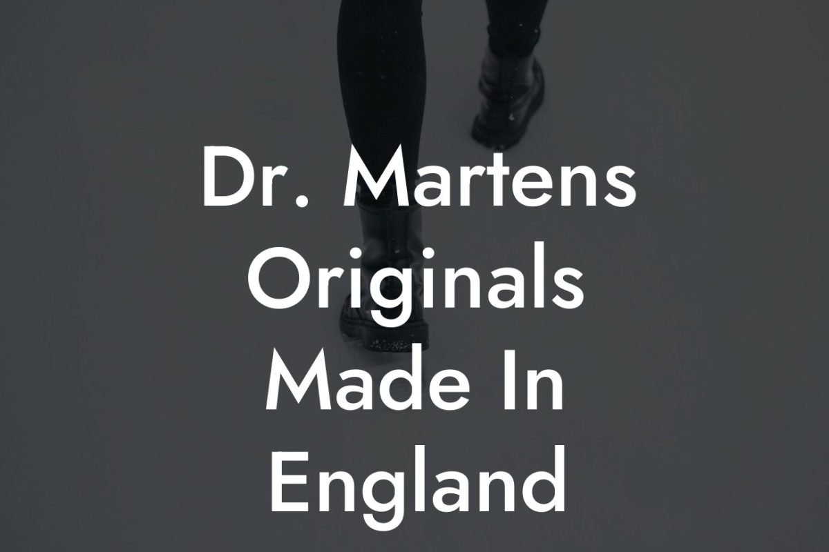 Dr. Martens Originals Made In England