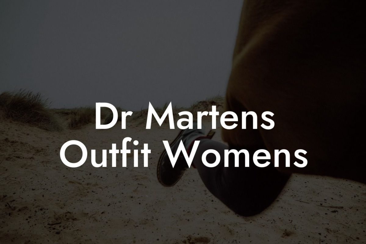 Dr Martens Outfit Womens