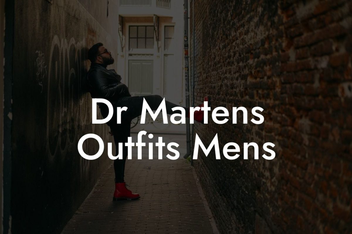 Dr Martens Outfits Mens