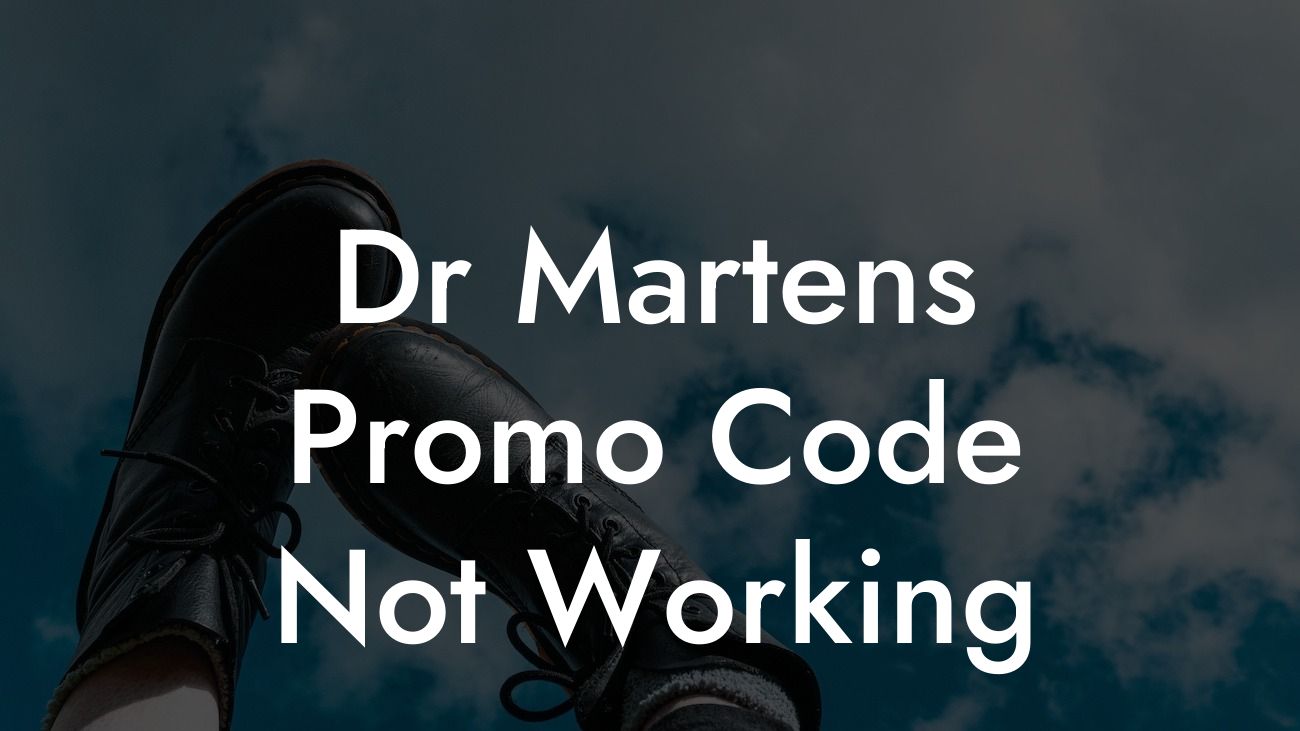 Dr Martens Promo Code Not Working