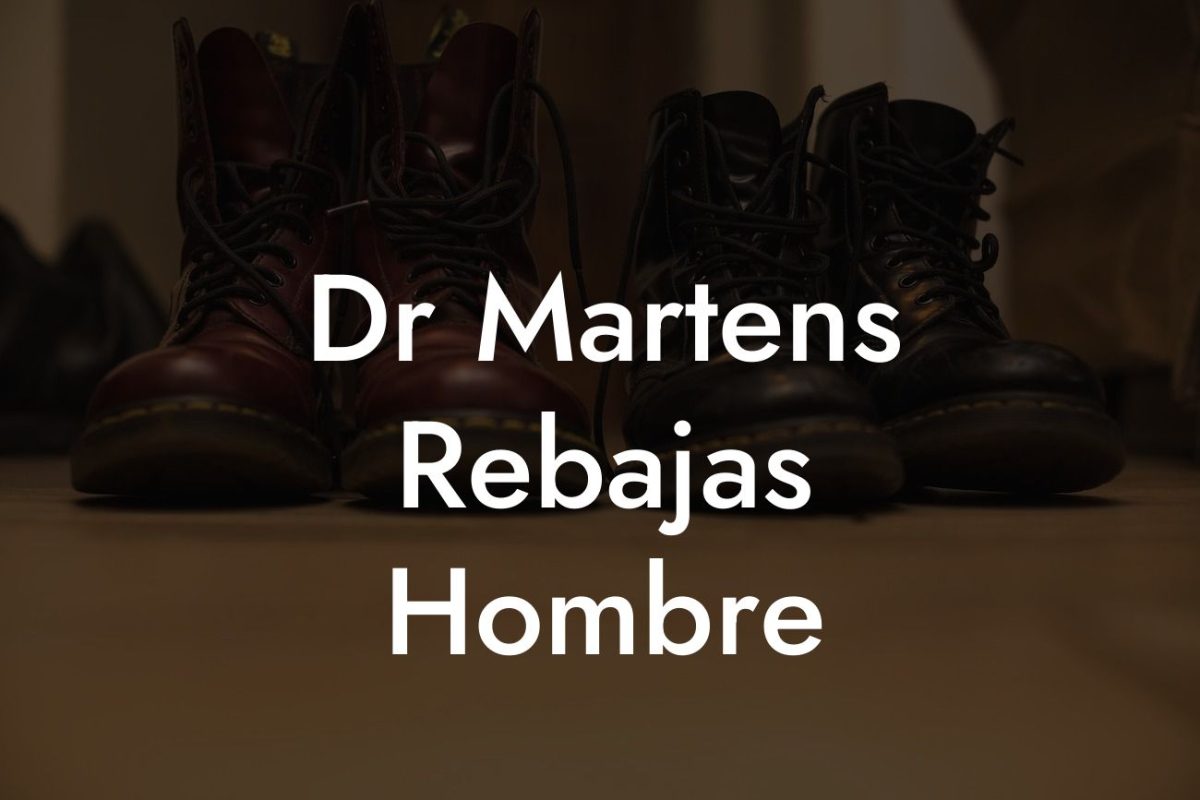 Dr Martens Rebajas Hombre