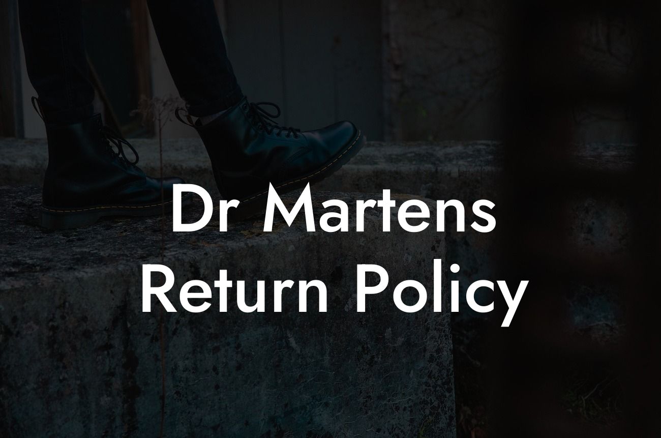 Dr Martens Return Policy