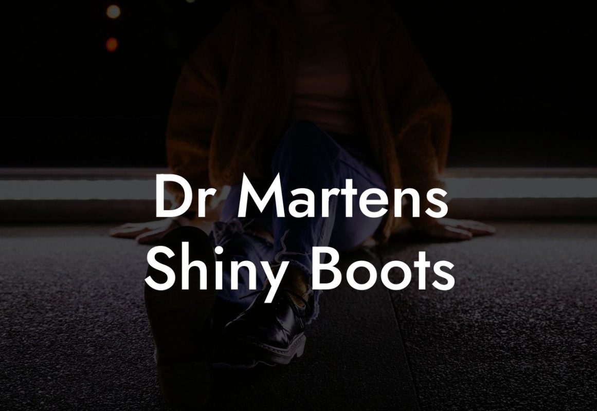 Dr Martens Shiny Boots