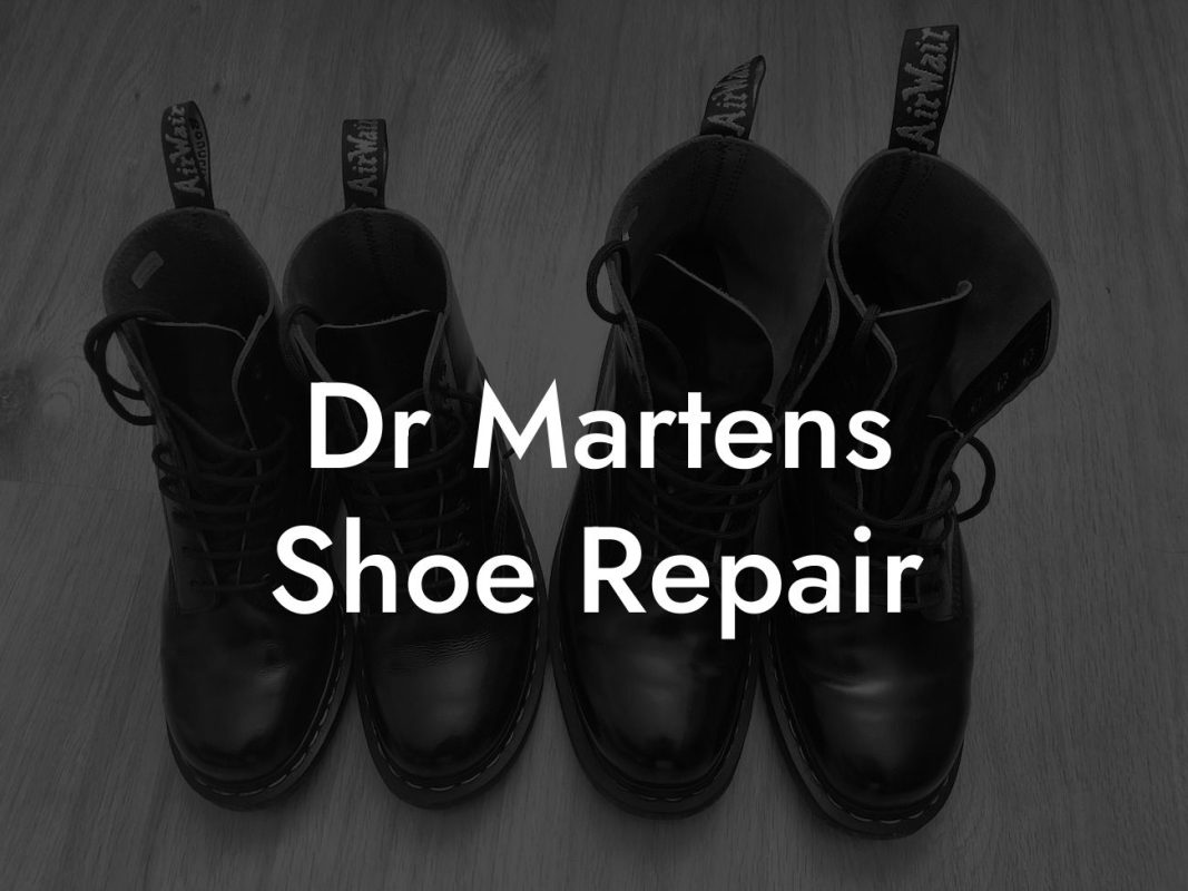 Dr Martens Shoe Repair