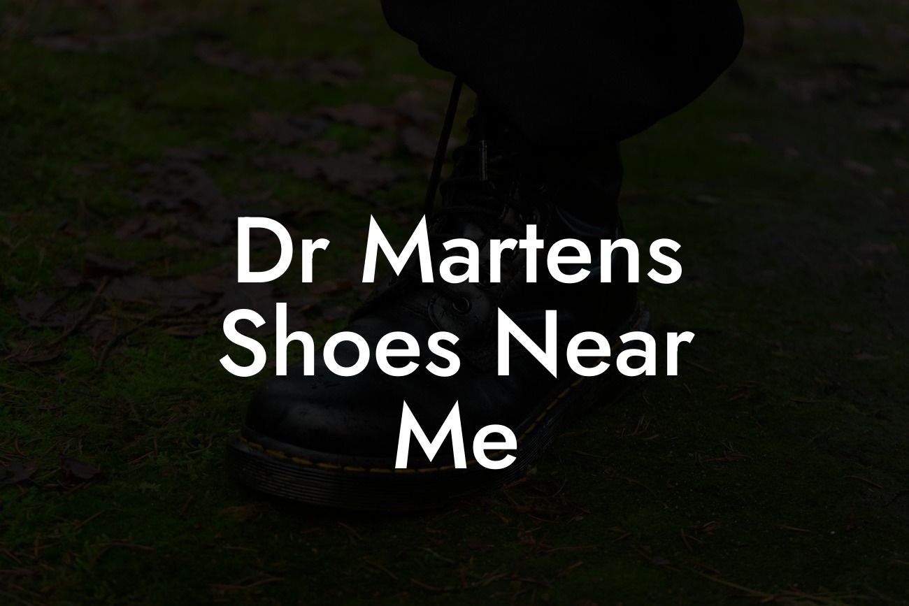 Dr Martens Shoes Near Me