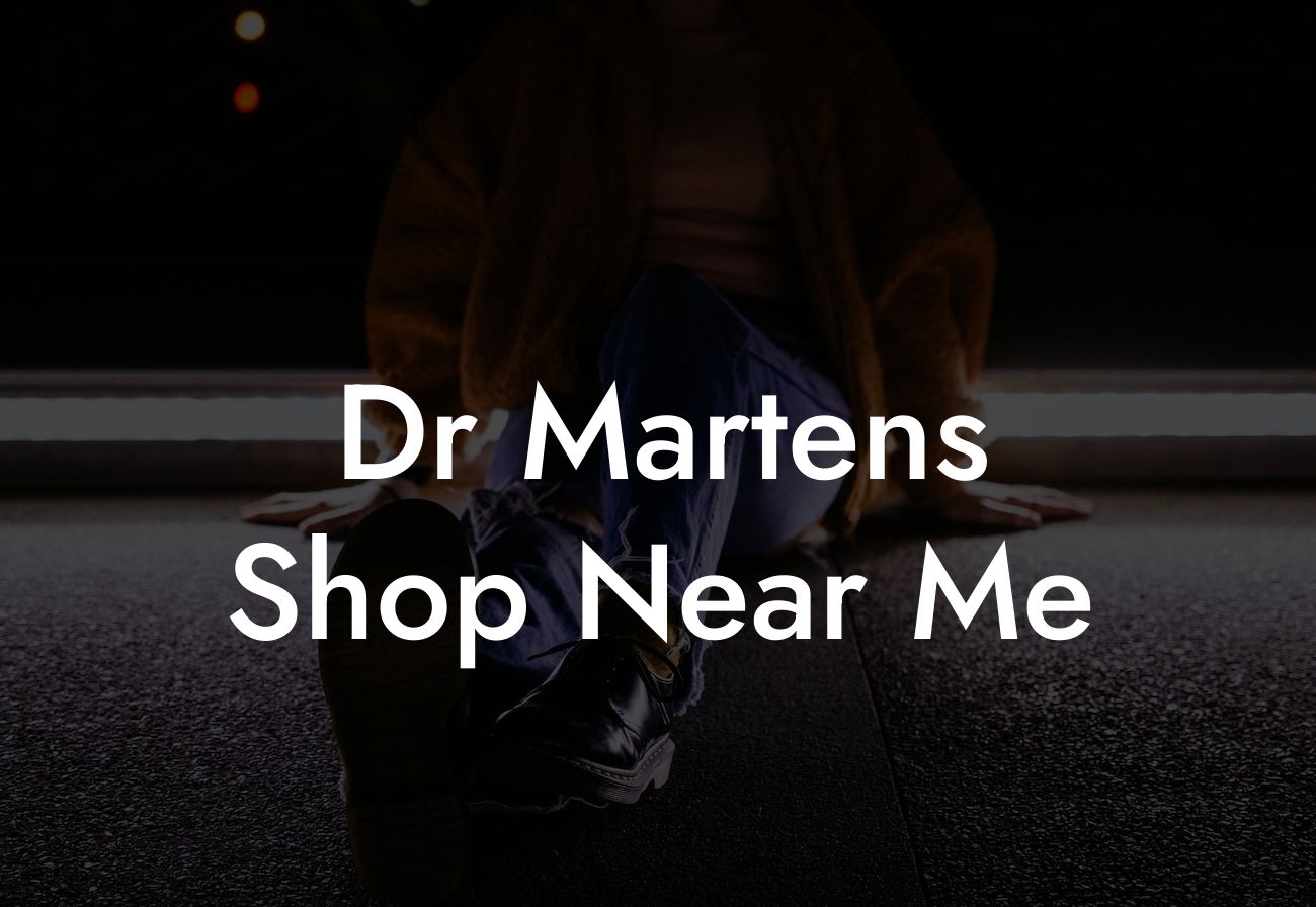 Dr Martens Shop Near Me