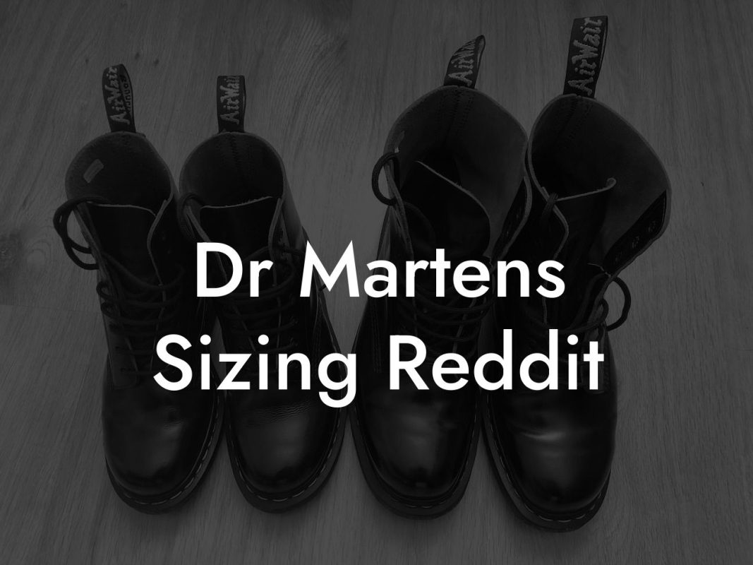 Dr Martens Sizing Reddit