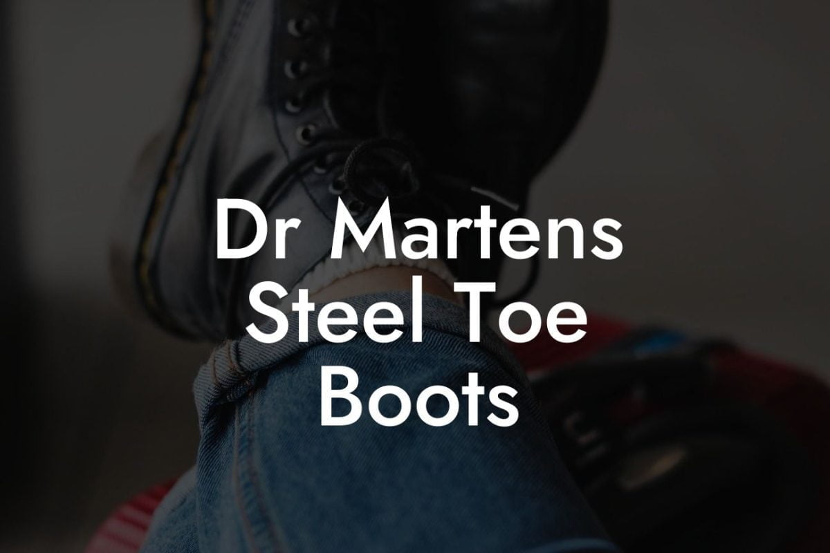 Dr Martens Steel Toe Boots