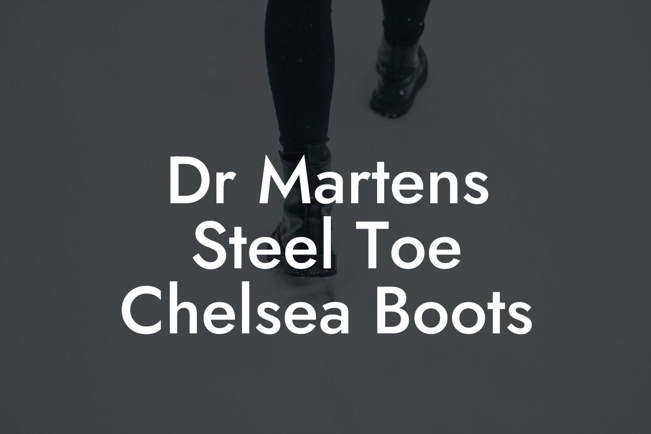 Dr Martens Steel Toe Chelsea Boots