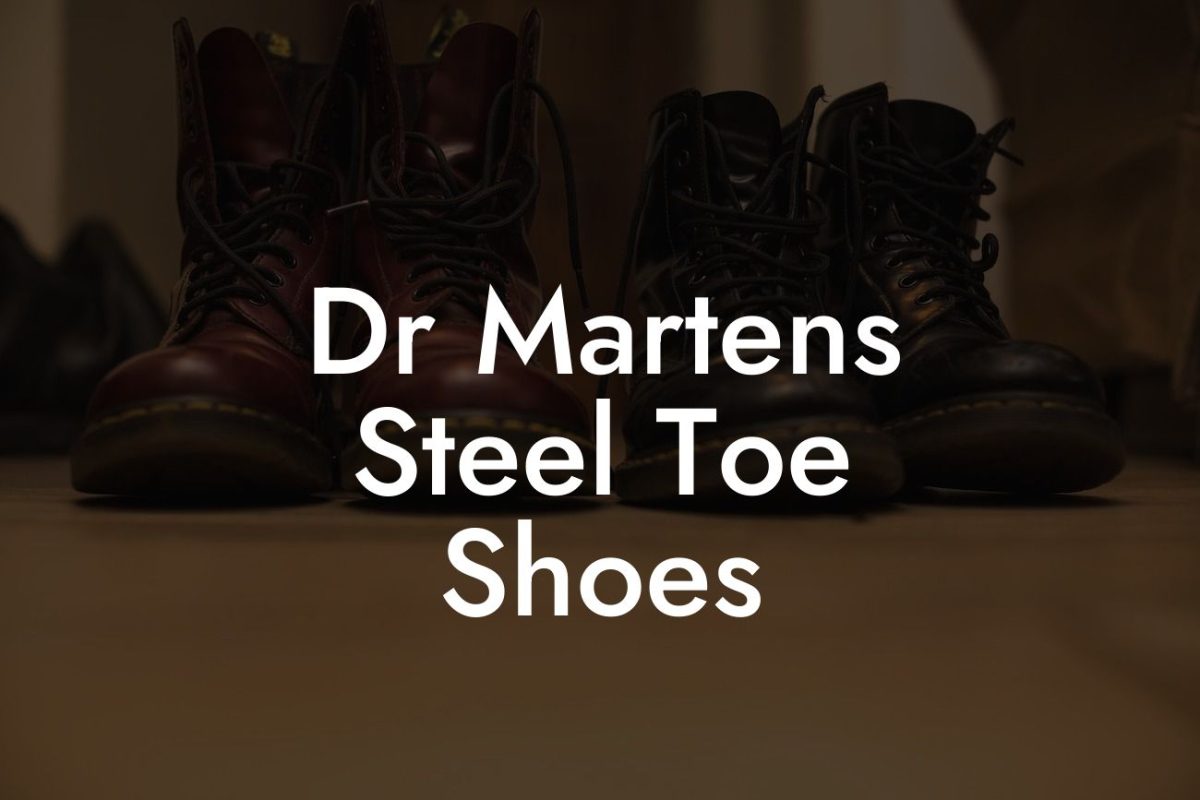 Dr Martens Steel Toe Shoes