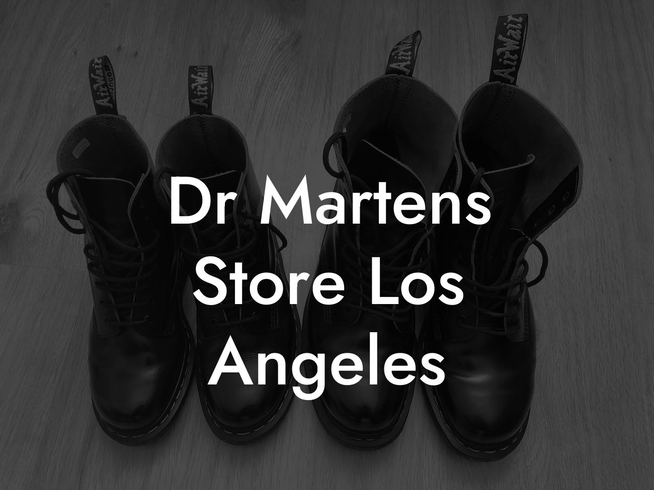 Dr Martens Store Los Angeles