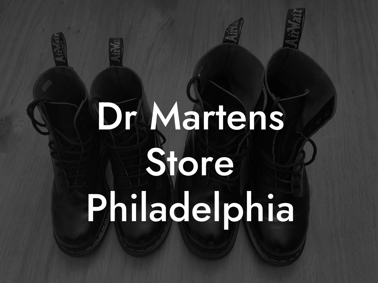 Dr Martens Store Philadelphia