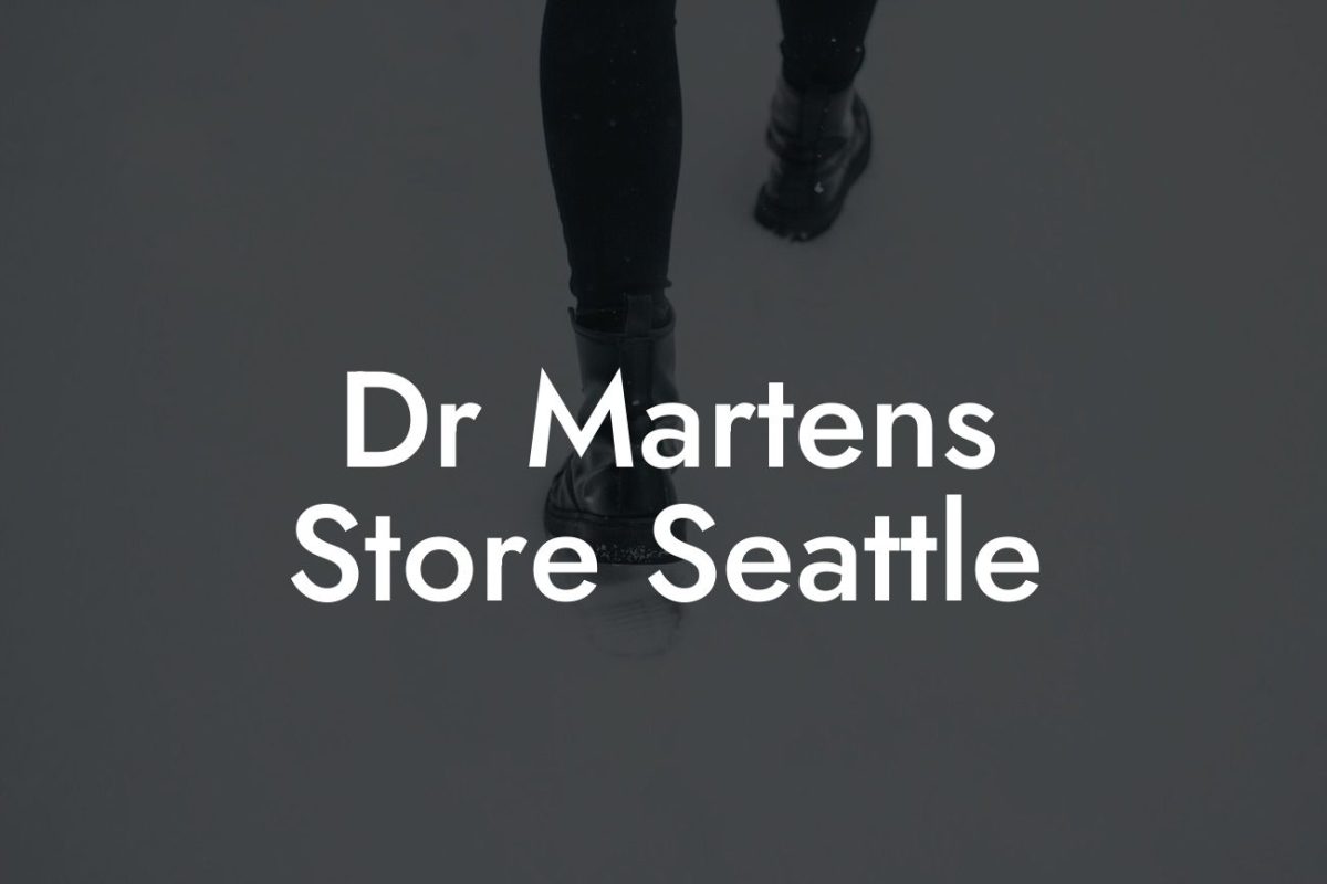 Dr Martens Store Seattle