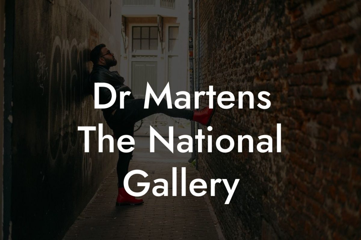 Dr Martens The National Gallery