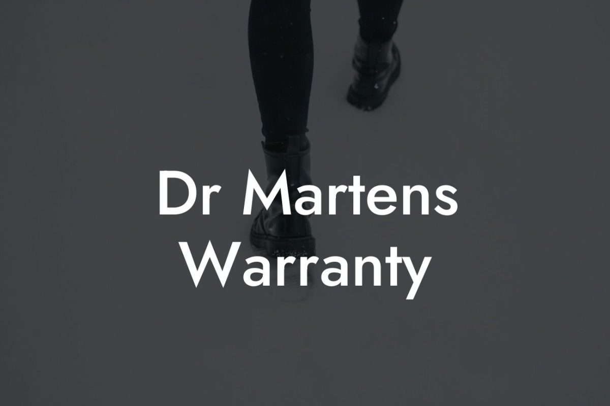 Dr Martens Warranty