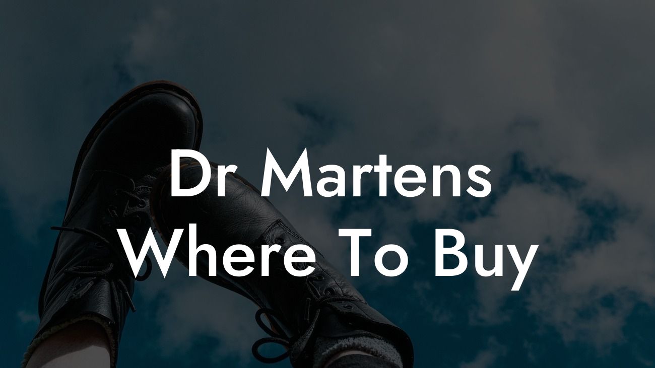 Dr Martens Where To Buy