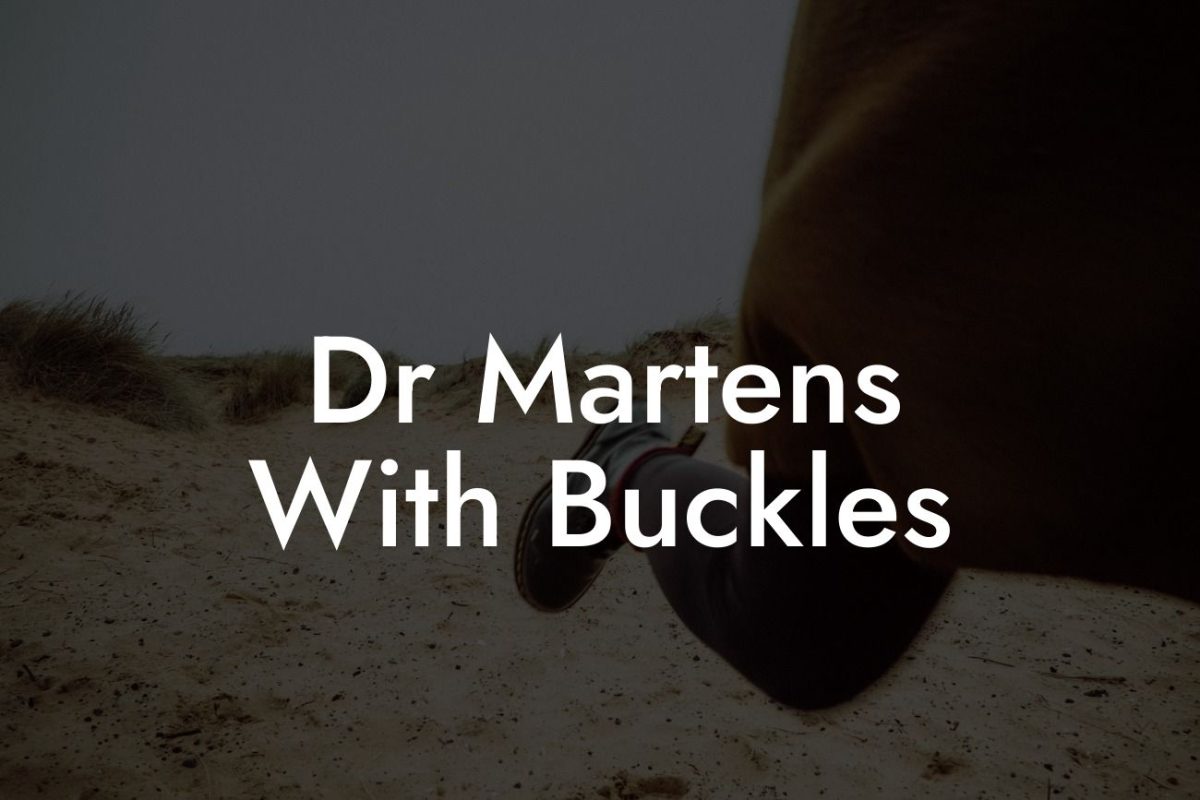 Dr Martens With Buckles