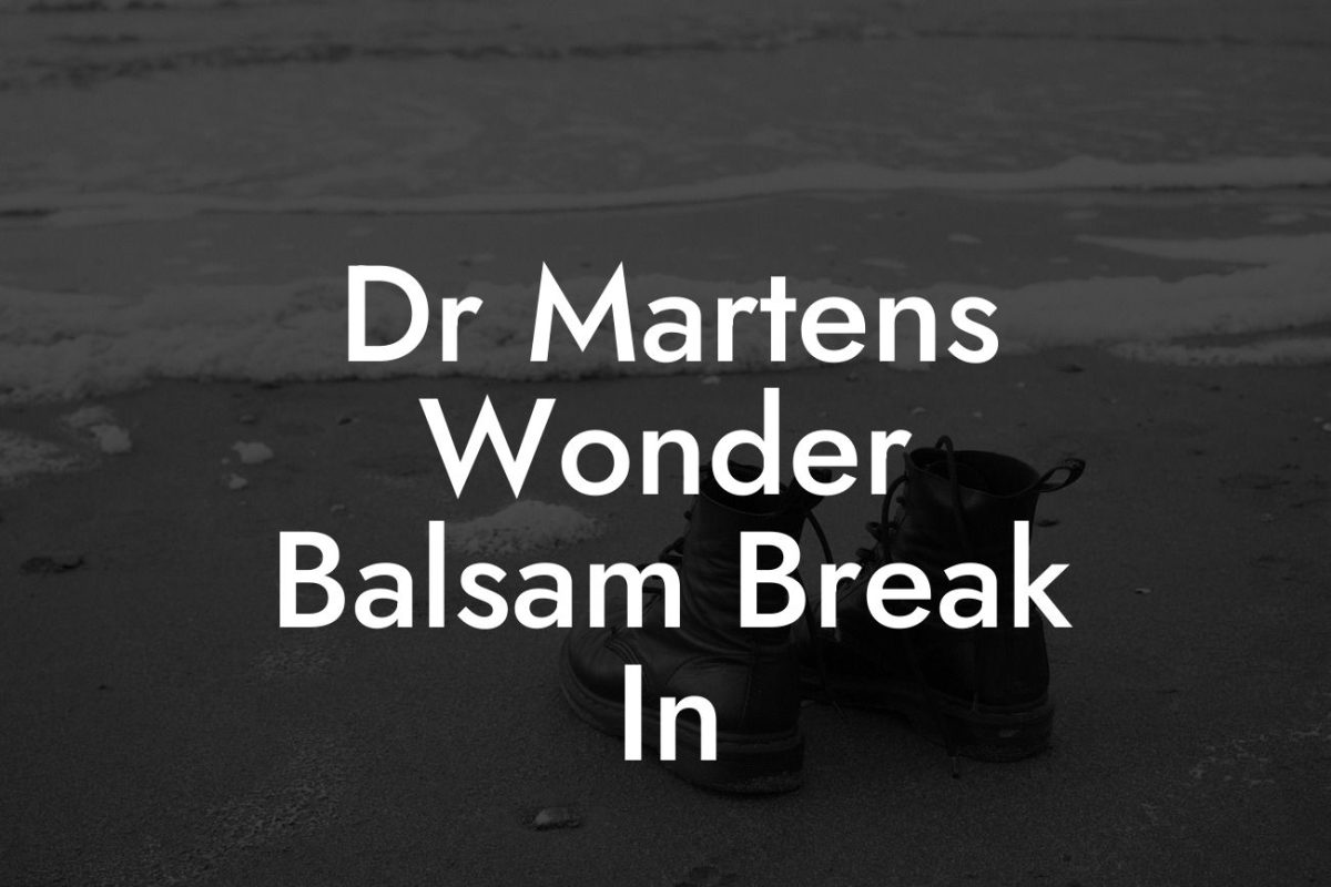 Dr Martens Wonder Balsam Break In