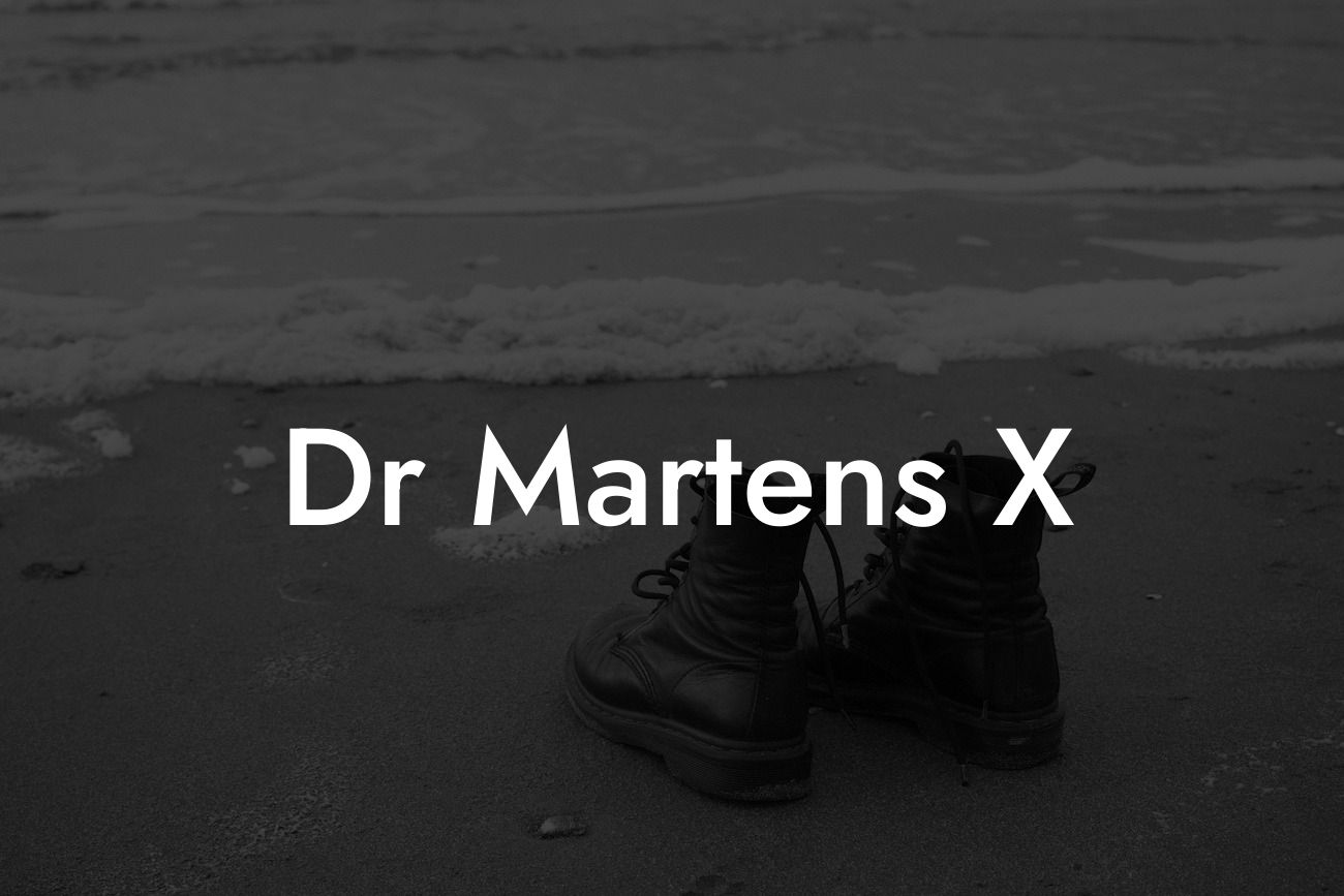 Dr Martens X