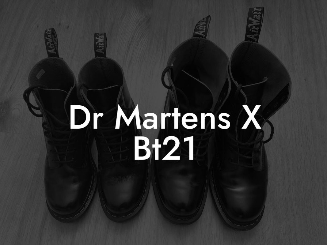 Dr Martens X Bt21