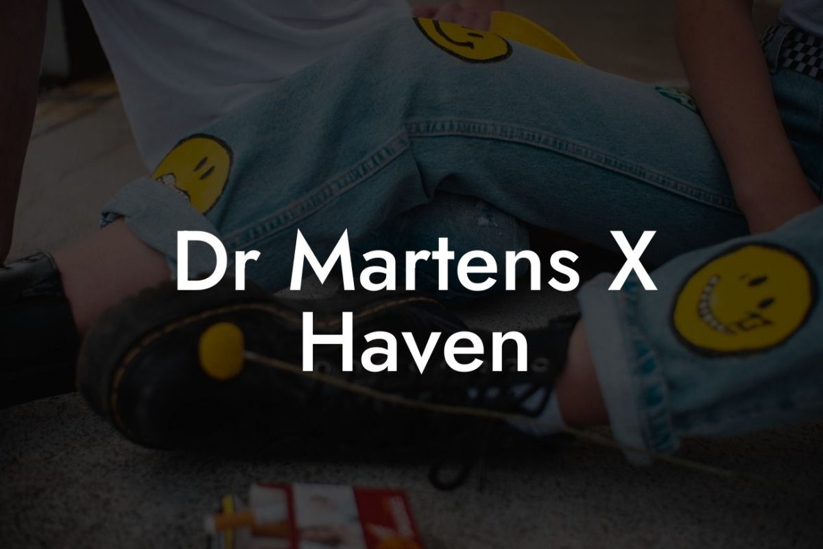 Dr Martens X Haven