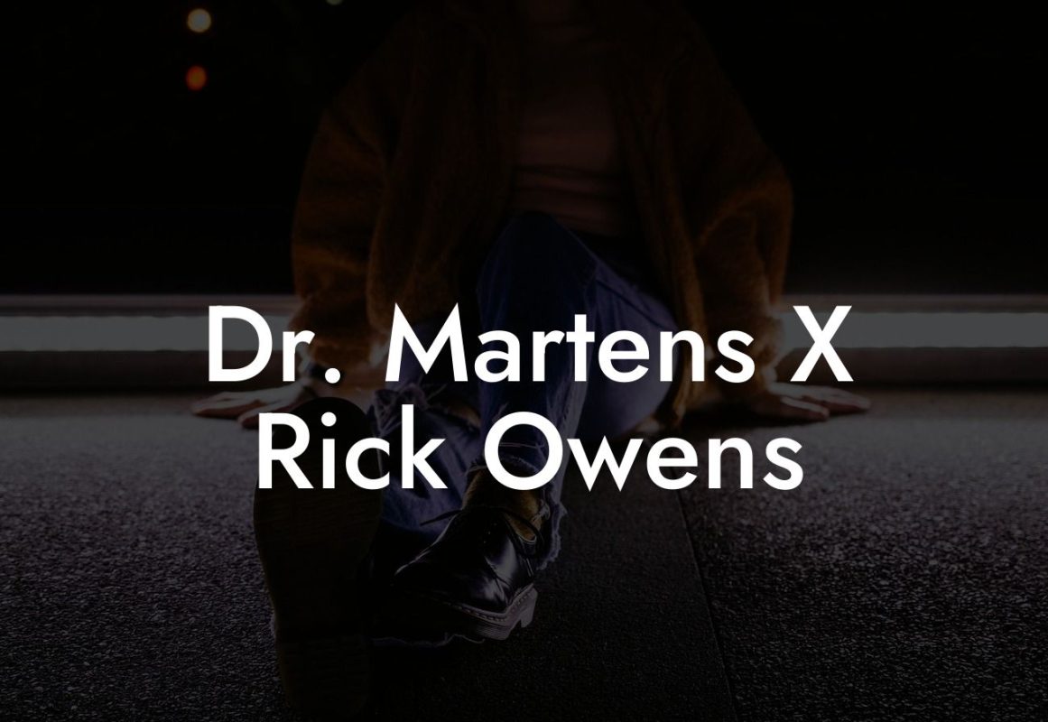 Dr. Martens X Rick Owens