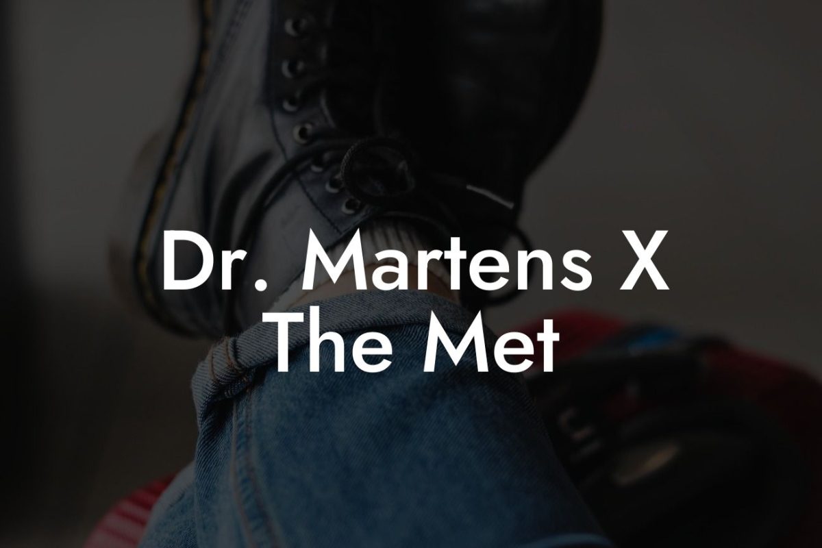 Dr. Martens X The Met