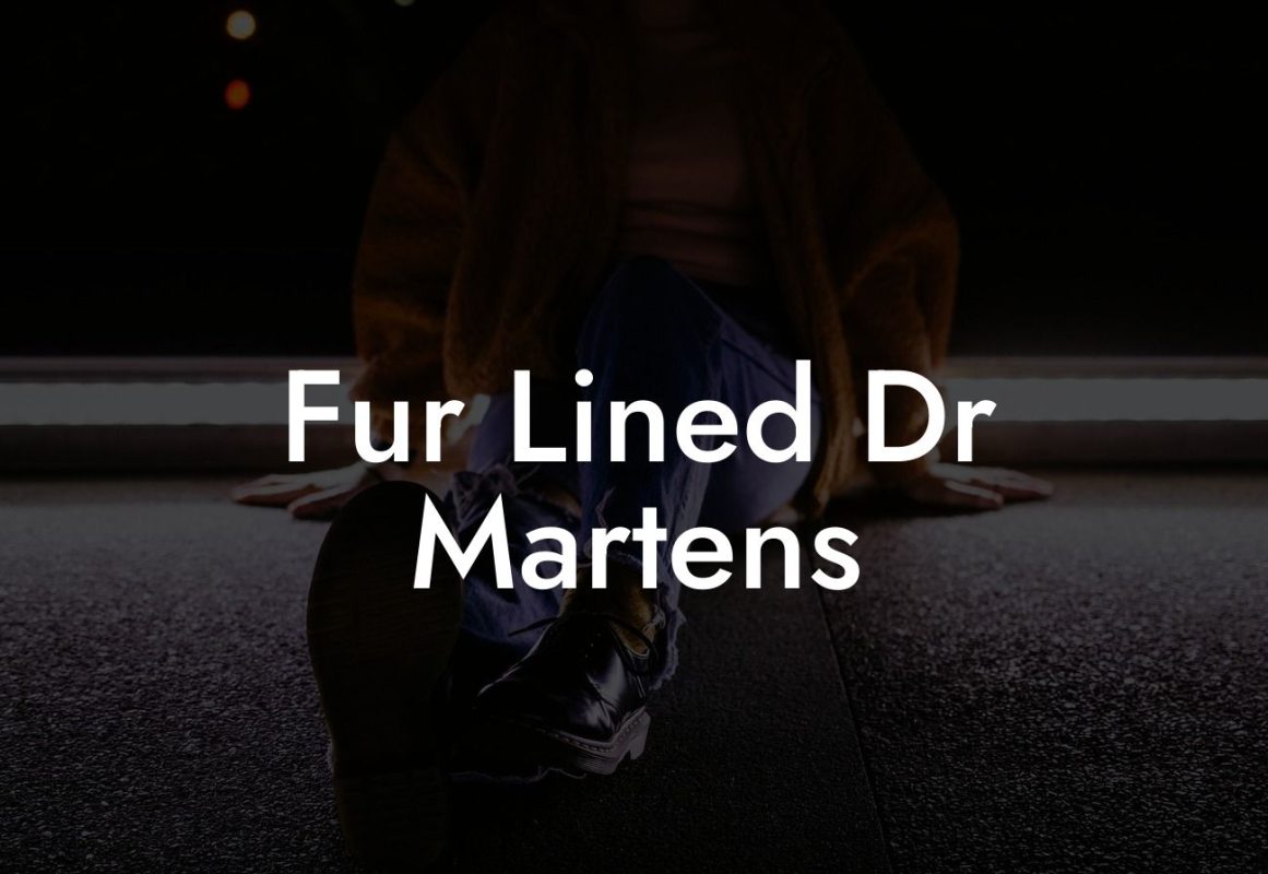 Fur Lined Dr Martens