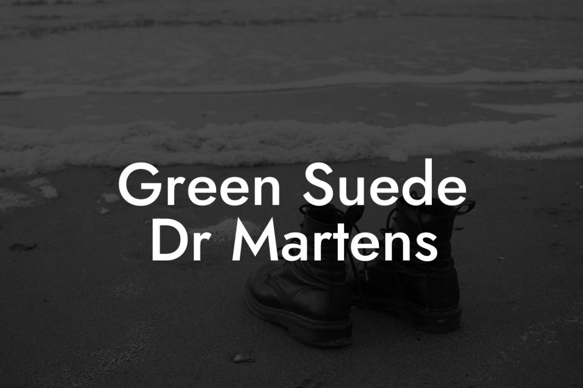 Green Suede Dr Martens